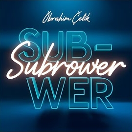 İbrahim Çelik - Subrower